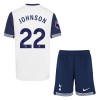 Original Trikotsatz Tottenham Hotspur Johnson 22 Heimtrikot 2024-25 Für Kinder